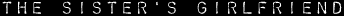 sgirlfriend.gif (909 bytes)